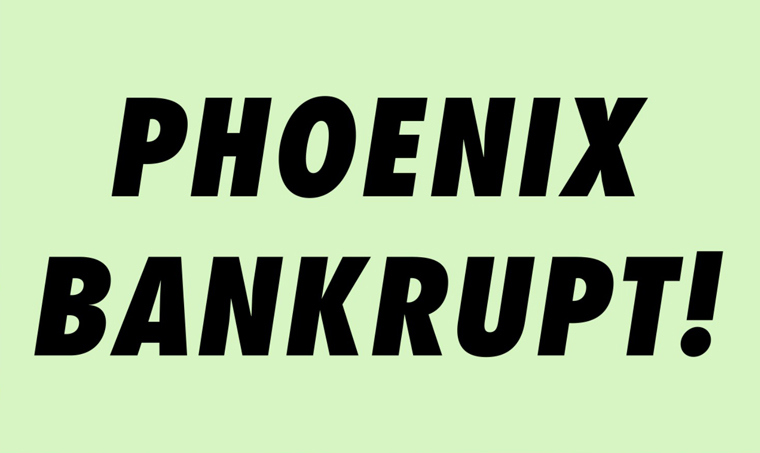 "Phoenix_Bankrupt"