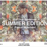 28.06.2013 ROLL OVER BEETHOVEN – SUMMER EDITION VOL. III
