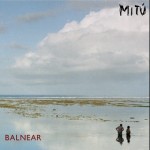 MITU’ – BALNEAR