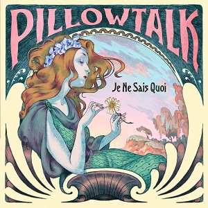 "PillowTalk - JeNeSaisQuoi"