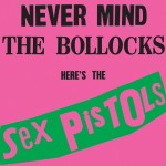 MY BACK PAGES – NEVERMIND THE BOLLOCKS