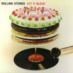 MY BACK PAGES – LET IT BLEED