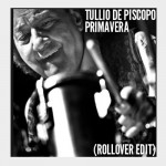 ROLLOVER PASTORE – TULLIO DE PISCOPO ROLLOVER EDIT