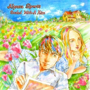 "Alpaca Sports - Sealed With A Kiss"