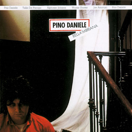 "Pino Daniele - Bella Mbriana"