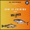 MIXTAPE – SUN IS SHINING 2014 BY ROLLOVER DJS